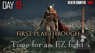 First Elden Ring Playthrough DAY 15 - Time for the EASIEST Fight in the Game #eldenring