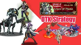 [FFBE] Grace of Flame - OTK Strategy ft. Fundamental Force