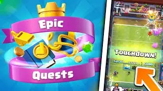 THE UPDATE IS HERE! NEW Epic quest | TOUCH DOWN MODE Clash Royale