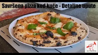 Savršena pizza kod kuće - Detaljne upute i recept!!!