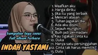 kumpulan lagu indah yastami full album cover akustik terbaru maafkan aku harga diriku dulu duka