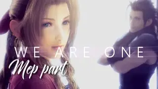 WE ARE ONE | Mep Part
