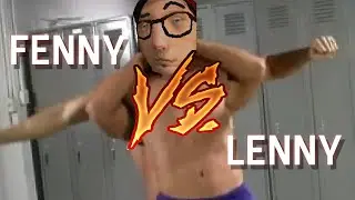 LENNY VS FENNY ЭПИЧНАЯ БИТВА ВЕКА