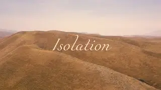 'Isolation' | Short Adventure Film by Henry West