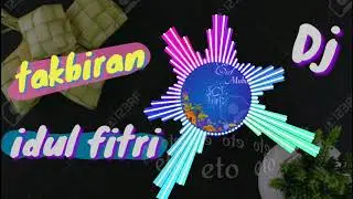 Takbiran Dj - idul fitri