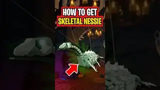 How To Get SKELETAL NESSIE In Roblox Fisch