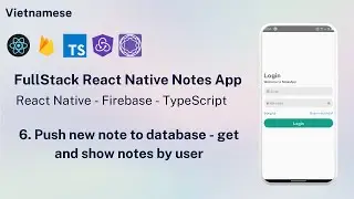 6. Create new note and get data on realtime database