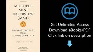 Download Multiple Mini Interview (MMI): Winning Strategies from Admissions Faculty PDF