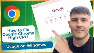 How to Fix Google Chrome High CPU usage on Windows (2026 Guide)