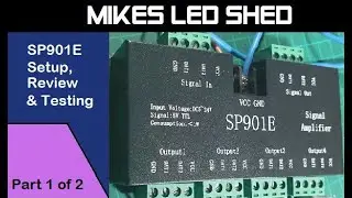 Part 1 of 2 - Review, setup and testing of the SP901E LED Splitter Amplifier