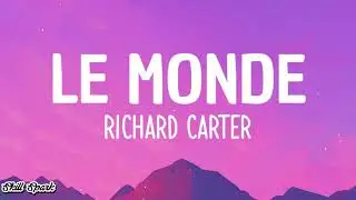 RICHARD CARTER - LE MONDE [ Free Copy Right ] - Background Sound