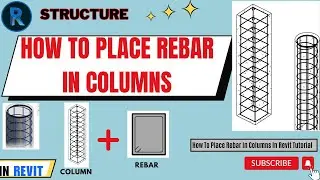How To Place Rebar in column in Revit Tutorial 