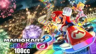 Mario Kart 8 Deluxe Longplay 50cc - 200cc  (Part 2/5 - 100cc)