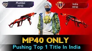 Pushing Top 1 Title in Mp40 | Squad BR Rank Weapon Glory Push Season 40 | Day-1