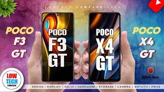 Poco F3 GT vs Poco X4 GT | Full Comparison ⚡