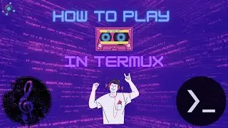 How To Play Music In Termux
