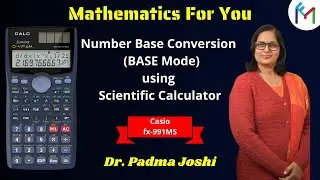 Number Base Conversion (BASE Mode) using Scientific  Calculator  |  Casio fx-991MS