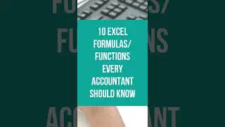 #Shorts 10 Excel Formulas & Functions Every Accountant Should Know