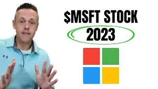 2023 Microsoft Stock Price Prediction - Fundamental Stock Analysis