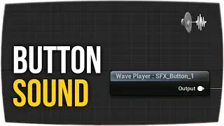 Button SoundFX hinzufügen | UMG Editor ► Unreal Engine Tutorial 