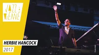 Herbie Hancock - Jazz à Vienne 2017 - Live