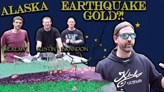 EARTHQUAKE ZONE Gold Prospecting - Juneau, Alaska