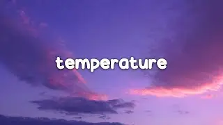 Sean Paul - Temperature (Lyrics)