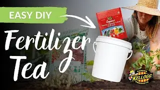 How To Make Fertilizer Tea