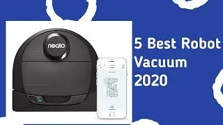 5 Best Robot Vacuum 2020? best robot vacuum