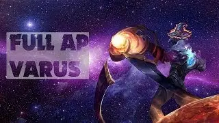 FULL AP VARUS MONTAGE | Lol Funny Moments