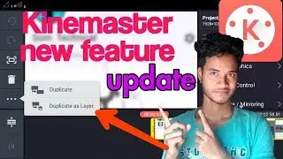 Kinemaster update new feature | you must need to know how is it? Best feature ever.