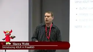 Introducing ASLR In FreeBSD - Shawn Webb