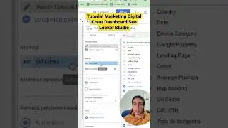Dashboard Seo. Tutorial Marketing Digital con Looker Studio