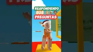 RESPONDO SUS PREGUNTASSS…. 😳 