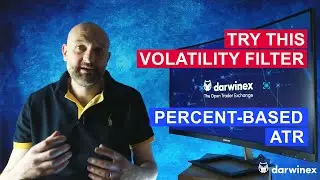 15) Using a 'percent-based' ATR (Average True Range) Volatility Filter