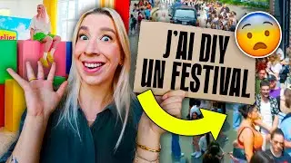 J'AI DIY UN FESTIVAL! *l'histoire de mon crazy été 2024*
