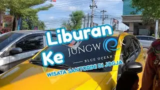 Liburan Ke Jungwok Blue Ocean Wisata Santorini di Jogja