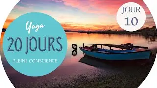 jour 10 : Relaxation totale