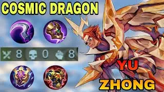 BEST 4 ITEMS FOR COSMIC DRAGON YU ZHONG WITH 8 KILLs AND 0 DEAD