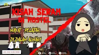 Kisah Seram Hostel,  MAYAT PELAJAR DI DALAM ALMARI