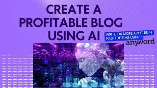 How To Create A Blog Post Using AI in WordPress | Free AI Content Writing Tool | Anyword Tutorial
