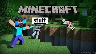 minecraft ep 12: the STUFFFFFFFF episode... stuff this, stuff that! (idk why my mic not work)