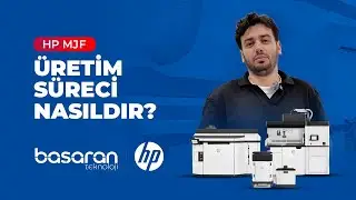Hp MJF Üretim Süreci Nasıldır?
