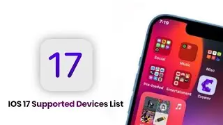 IOS 17 Supported Devices List?
