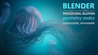 Blender Tutorial - Creating Procedural Jellyfish (Geometry Nodes)