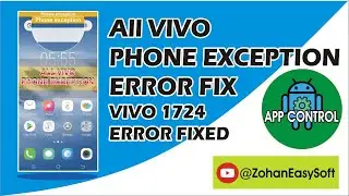 VIVO 1724 Phone Exception Error Fix | All VIVO Phone Exception Error Fix