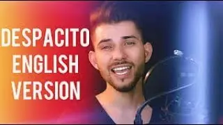 Luis Fonsi   Despacito Ft  Daddy Yankee English Version And Lyrics