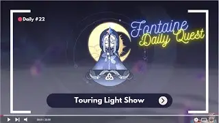 Daily Quest Genshin Impact #22 - Touring Light Show [Fontaine]