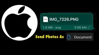 How To Send Photos as Document in WhatsApp in iPhone