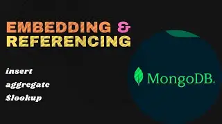 MongoDB Embedding vs Referencing